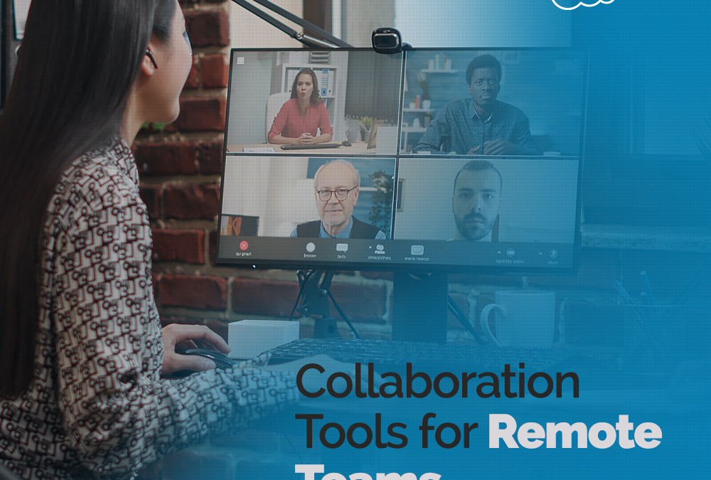 Collaboration Tools for Remote Teams