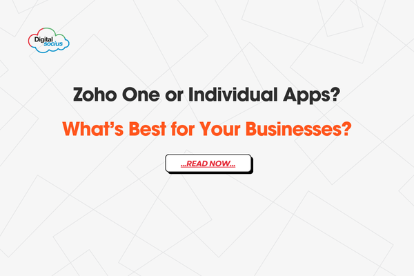 Zoho One or Individual Apps: What’s Best for Growing Businesses?