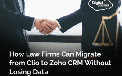 How Law Firms Can Migrate from Clio to Zoho CRM Without Losing Data