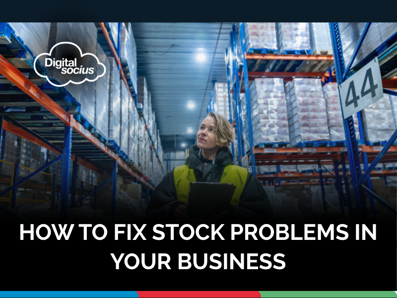 How to Fix Stock Problems in Your Business: Prevent Errors, Overstocking, and Stockouts